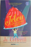 Jeleu. Cum am devenit un superstar &ndash; Jo Cotterill - Roman Beletristica