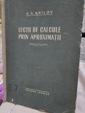 LECTII DE CALCULE PRIN APROXIMATII-A.N.KRILOV
