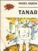 Carte Tanar - Patrick Andrew, editura Moldova, 1990, format buzunar, 119 pagini, stare buna