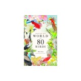 Around the World in 80 Birds