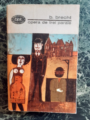 Opera de trei parale - Bertold Brecht foto
