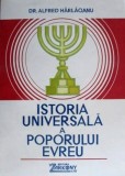 Istoria universala a poporului evreu - Alfred Harlaoanu