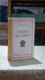 Cesare Augusto 1935 - Alberto Viviani | Editura Vallecchi | Carti Vechi | Literatura Clasica