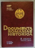 DOCUMENTA ROMANIAE HISTORICA , A. MOLDOVA , VOLUMUL XXVIII ( 1645 -1646 ) , de PETRONEL ZAHARIUC ...CATALINA CHELCU , 2006
