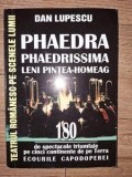 Phaedra Phaedrissima Leni Pintea-Homeag - Dan Lupescu