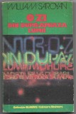 William Saroyan - O zi din dupa-amiaza lumii, Roman, Brosata, 245 pagini, Editura Univers, 1978