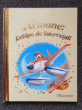 AVIOANE: ECHIPA DE INTERVENTII - Disney