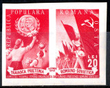 1949 LP257 serie Prietenia Romano-Sovietica (nedantelat) MNH, Sarbatori, Nestampilat