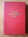 John Reed - Zece zile care au zguduit lumea (cartonată, 1957)