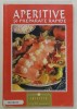 APERITIVE SI PREPARATE RAPIDE , 2000