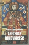 Abecedar Duhovnicesc - Protos. Justin Parvu