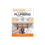 Black and Decker the Complete Photo Guide to Plumbing 8th Edition: Completely Updated to Current Codes
