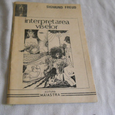 Interpretarea viselor - Sigmund Freud, 1991 Carte noua