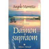 Angelo Morretta - Daimon si supraom (Editia: 1994)