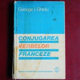 Conjugarea verbelor franceze &ndash; George I. Ghidu