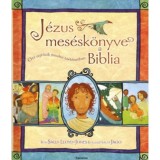 J&eacute;zus mes&eacute;sk&ouml;nyve, a Biblia - Sally Lloyd-Jones