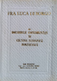 Fra Luca Di Borgo Si Doctrinele Contabilitatii In Cultura Eco - Dumitru Rusu ,560989, Junimea
