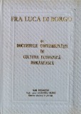 Fra Luca Di Borgo Si Doctrinele Contabilitatii In Cultura Eco - Dumitru Rusu , F839, Junimea