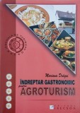 Indreptar gastronomic pentru agroturism - Mariana Dragoi
