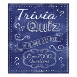 Cumpara ieftin Trivia Quiz : The Ultimate Quiz Book