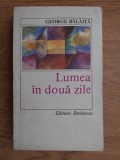 George Balaita - Lumea in doua zile