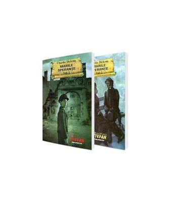 Marile speranțe. 2 volume - Paperback brosat - Charles Dickens - Ştefan foto