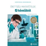 &Eacute;retts&eacute;gi mintat&eacute;telek k&eacute;mi&aacute;b&oacute;l (120 k&ouml;z&eacute;pszintű t&eacute;tel) - A 2017-től &eacute;rv&eacute;nyes &eacute;retts&eacute;gi k&ouml;vetelm&eacute;nyrendszer alapj&aacute;n - Feket&eacute;n&eacute; Gy&ouml;re Szilvia