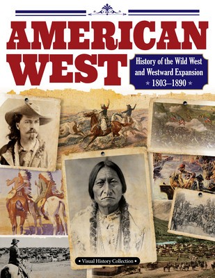 American West: How a Journey Into Unknown Land Shaped the United States foto