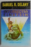 Intersectia Einstein - Samuel R. Delany