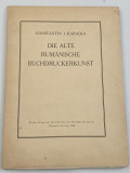 Constantin I Karadja Die alte rum&auml;nische Buchdruckerkunst arta veche a tiparului