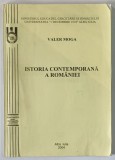 ISTORIA CONTEMPORANA A ROMANIEI de VALER MOGA , 2004