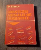 Anestezia animalelor domestice D. Stancu