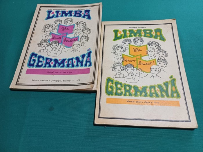 LOT DOUĂ MANUALE LIMBA GERMANĂ *CLASA A II-A ȘI A III-A / ANASTASIA GHINESCU, GRETE KLASTER-UNGUREANU* 1978 / E
