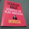 SECRETELE LUI VLAD DRACULEA-STANLEY BRAT