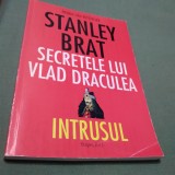 Cumpara ieftin SECRETELE LUI VLAD DRACULEA-STANLEY BRAT