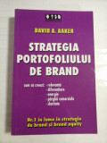 Cumpara ieftin STRATEGIA PORTOFOLIULUI DE BRAND - DAVID A. AAKER