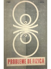 C. Maican - Probleme de fizica pentru licee (Editia: 1969) foto