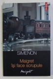 MAIGRET ISI FACE SCRUPULE de GEORGES SIMENON , 2013