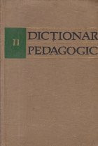 Dictionar Pedagogic, Volumul al II-lea (L-Z) foto