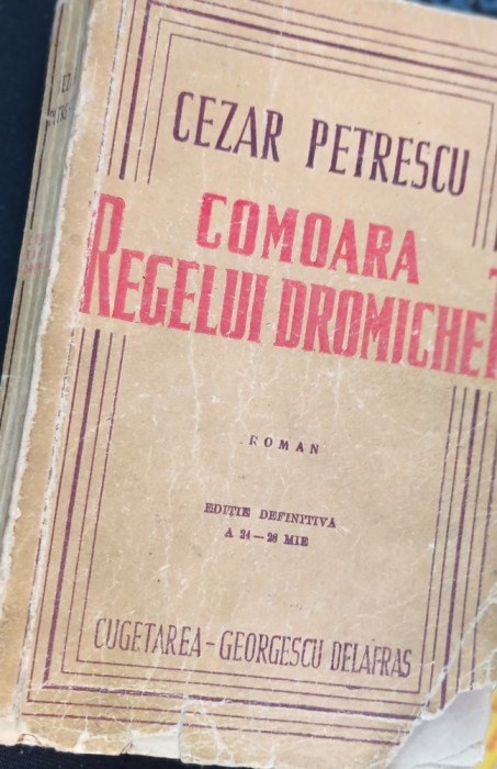 COMOARA REGELUI DROMICHET CEZAR PETRESCU