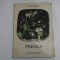 PRISACA (poezii) - TUDOR ARGHEZI - Ed. Ion Creanga, 1976
