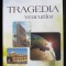Ellen White - Tragedia veacurilor (ediția a 14-a, revizuită; 2013)