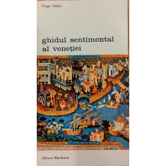 Ghidul sentimental al Venetiei Biblioteca de arta 137