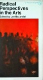 Radical Perspectives in the Arts. Edited by Lee Baxandall
