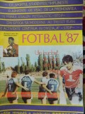 Revista Fotbal 1987 - Colectie Sportiva Retro