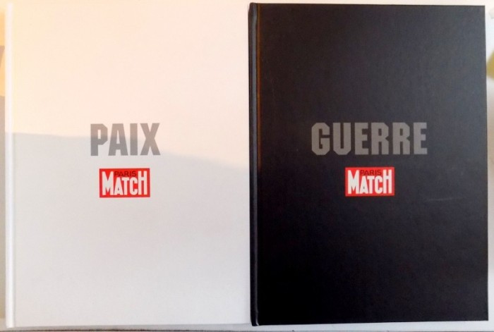 GUERRE ET PAIX , PARIS MATCH , TOMES I - II par PATRICK FACON , 2009