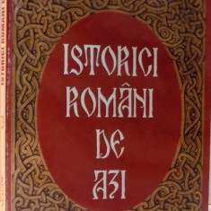 ISTORICI ROMANI DE AZI de STELIAN NEAGOE , 2003