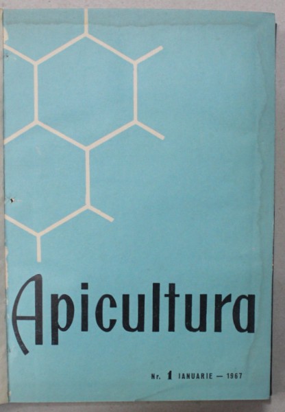 APICULTURA IN ROMANIA , REVISTA LUNARA DE STIINTA SI PRACTICA APICOLA ...ANUL XX , COLEGAT DE 12 NUMERE , IANUARIE - DECEMBRIE , 1967