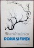 MIHAELA MINULESCU: DORUL SI FIINTA/VERSURI 1986/DEDICATIE-AUTOGRAF PT M. MIHALAS