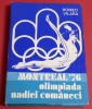 Carte Sport - MONTREAL `76 OLIMPIADA NADIEI COMANECI de Romeo Vilara